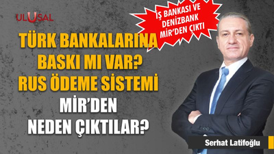 Türk bankalarına baskı mı var? Rus ödeme sistemi Mir'den neden çıktılar?